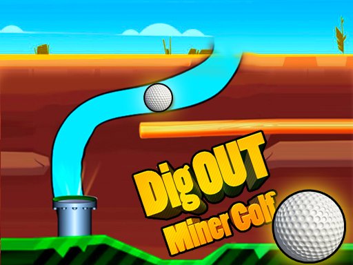Play Dig Out Miner Golf Online