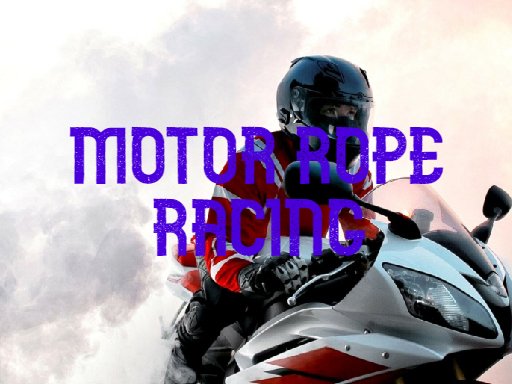 Play Motor Rope Racing Online