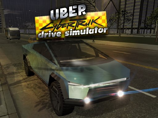 Play Uber CyberTruck Drive Simulator Online