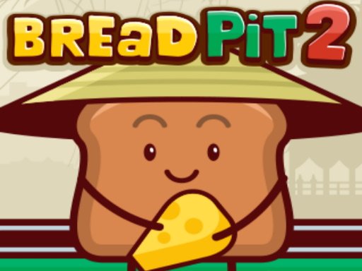 Play Bread Pit 2 Online