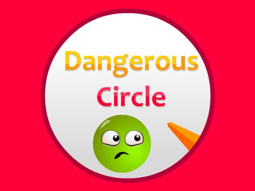 Play Dangerous Circles Online
