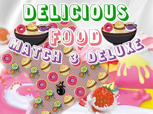 Play Delicious Food Match 3 Deluxes Online