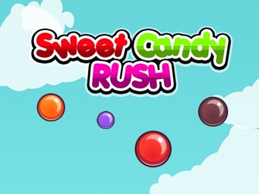 Play Sweet Candy Rush  Online
