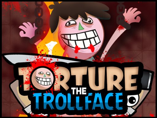 Play Torture the Trollface Online