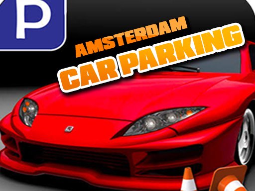 Play Amsterdam Car Parking Online