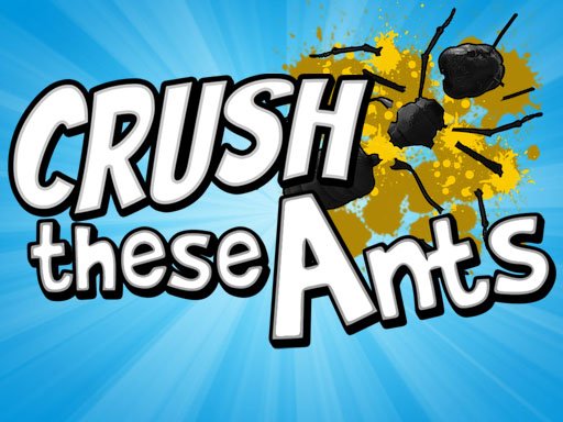 Play Crush These Ants Online