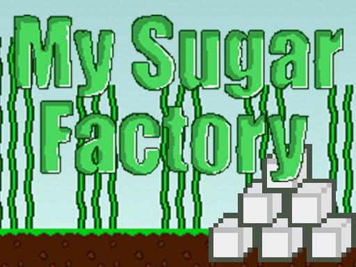 Play My Sugar Factory Online