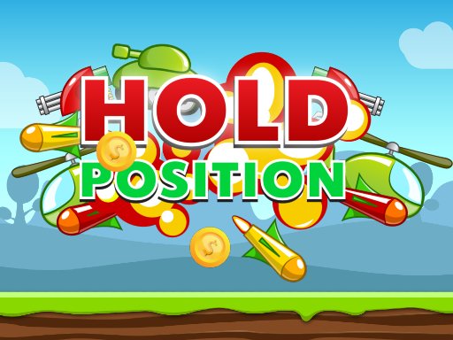 Play Hold Position Online