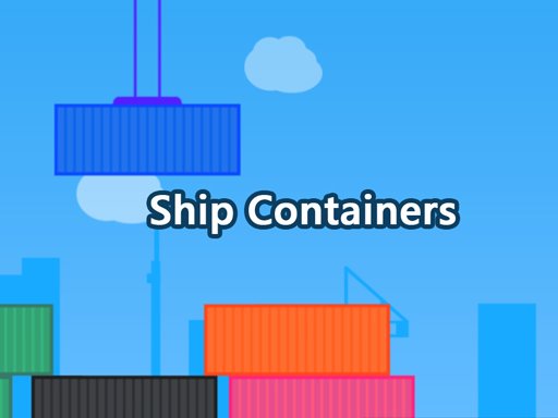 Play Ship containers Online