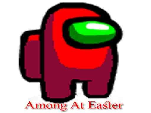 Play Among at Easter Online