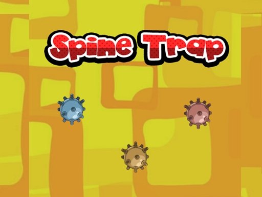 Play Spine Trap Online