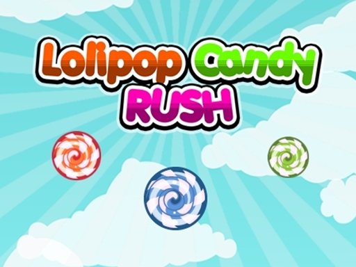 Play Lolipop Candy Rush Online
