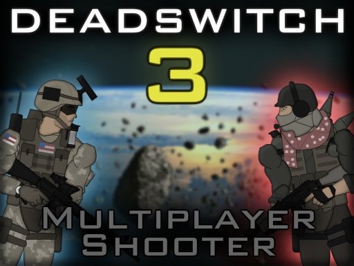 Play Deadswitch 3 Online