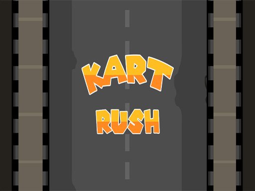 Play Kart Rush Online