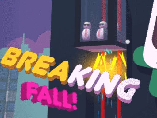 Play BREAKING SPEED FALL Online