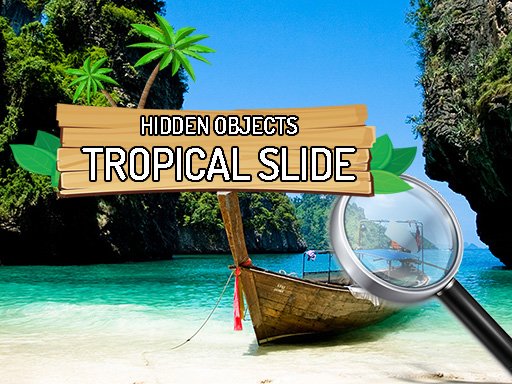 Play Hidden Objects Tropical Slide Online