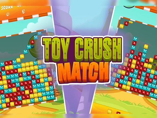 Play Toy Crush Match Online