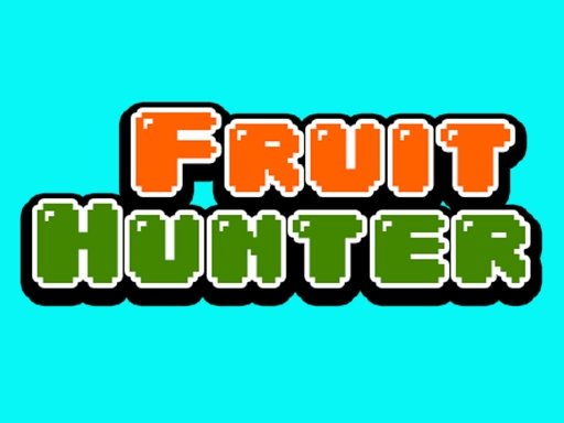 Play Fruit Hunter Online