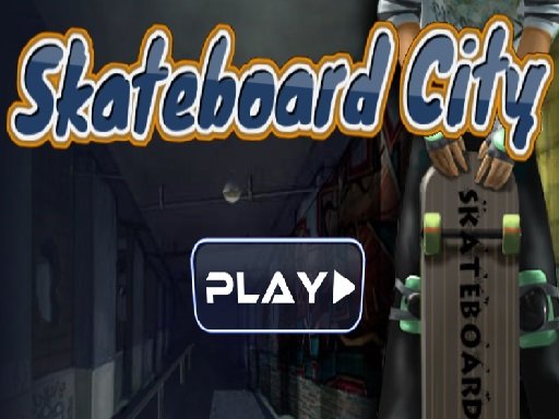 Skateboard city