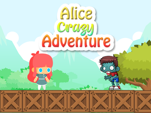 Alice Crazy Adventure