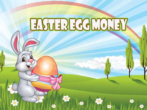 Play easter money  Online